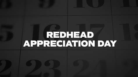 red head appreciation day|Red Head Appreciation Day